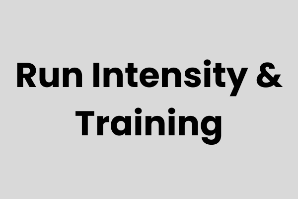 Setting Running Intensity