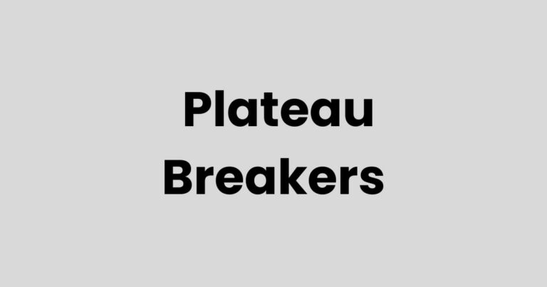 The Plateau Breaker
