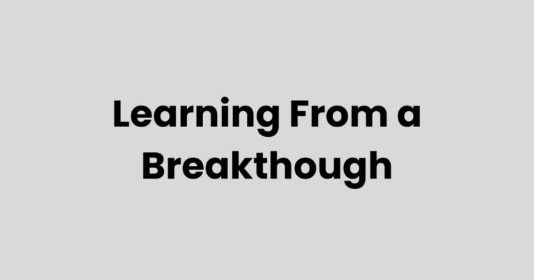 Revisiting a Breakthrough